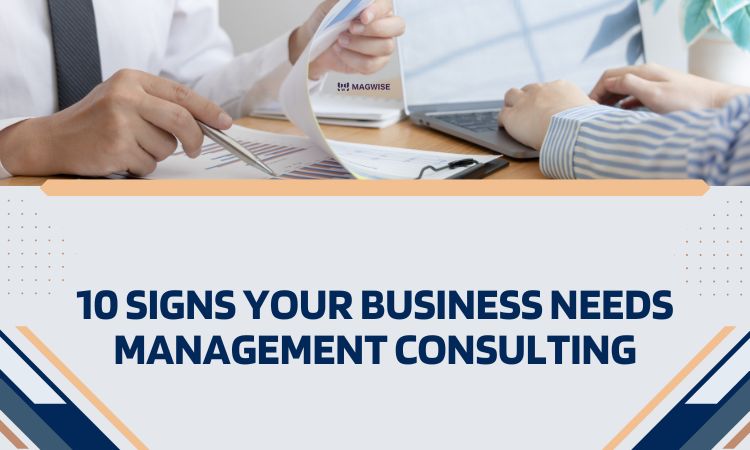 10 Signs Your Business Needs a Workforce Management Consultant